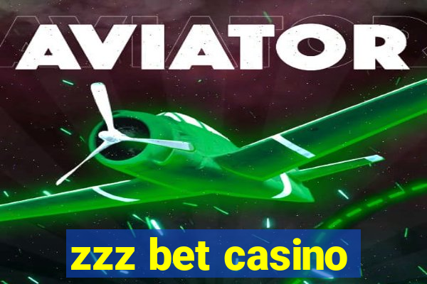 zzz bet casino